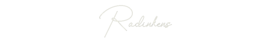Custom Neon: Radinkens