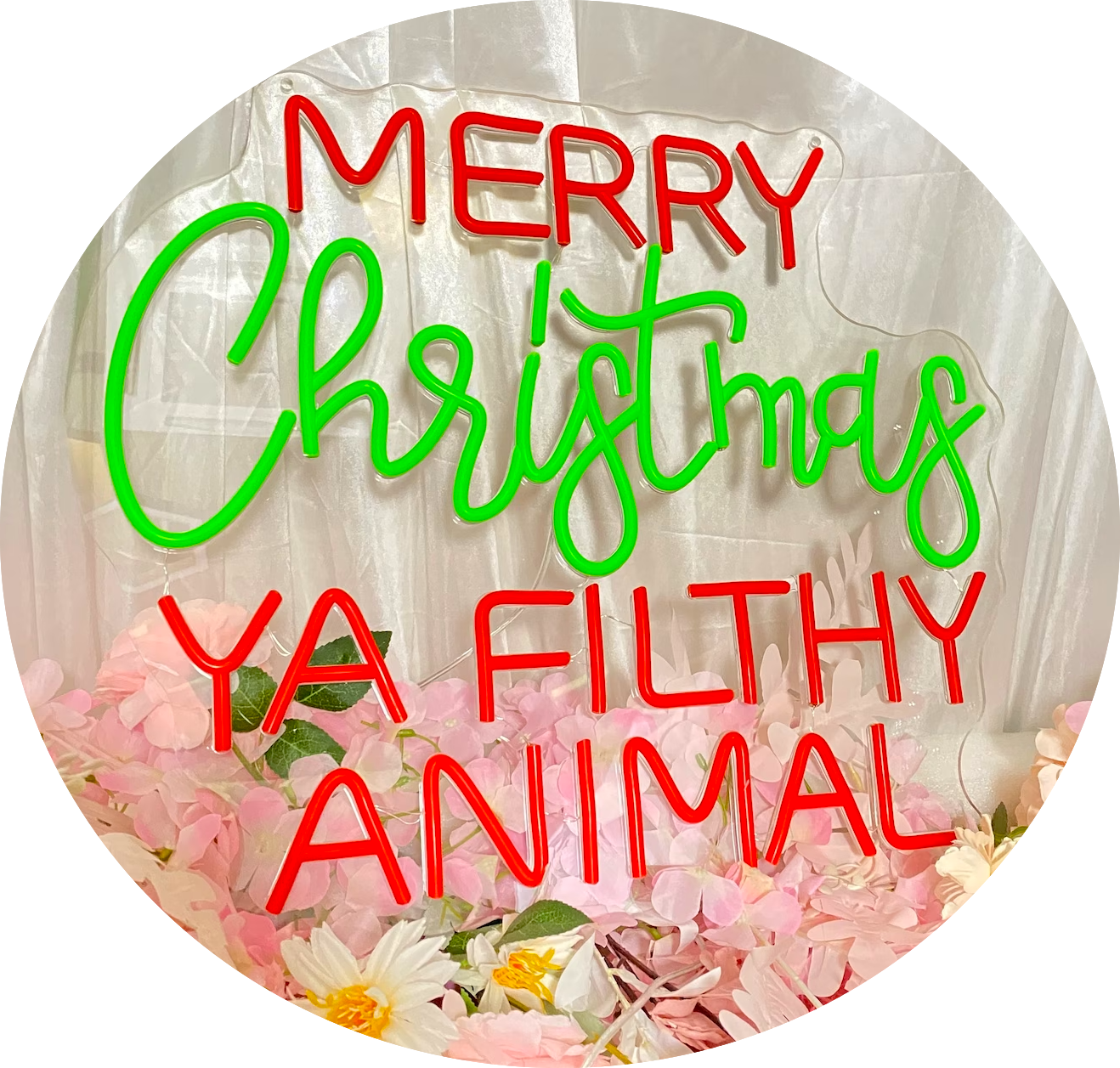 Merry Christmas Ya Filthy Animal Neon Sign